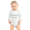 There is beauty in simplicity. - Infant Long Sleeve Baby Rib Bodysuit Funny quotes 7816761