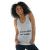 Love is a verb, not a noun. - Fine Jersey Tank Top Unisex Motivational quotes 7814223
