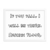 If you fall, I will be there. Signed: Floor. - Matte Paper Framed Poster Funny quotes 7817543