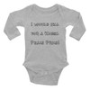 I would kill for a Nobel Peace Price! - Infant Long Sleeve Baby Rib Bodysuit Funny quotes 7816754