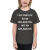 Live your life as an exclamation, not an explanation. - Youth Lightweight Fashion T-Shirt Motivational quotes 7815185
