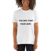 You are your own limit. - Unisex Softstyle T-Shirt Motivational quotes 7814127