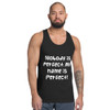 Nobody is perfect. My name is Perfect! - Fine Jersey Tank Top Unisex Funny quotes 7818141