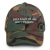 Don't study me, you won't graduate. - Classic Dad Cap Funny quotes 7820344