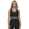 Be a Warrior, not a Worrier. - Fine Jersey Tank Top Unisex Funny quotes 7817385
