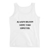 Always deliver more than expected. - Ladies Missy Fit Ringspun Tank Top Motivational quotes 7815495
