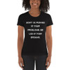 Don't be pushed by your problems. Be led by your dreams. - Ladies' The Boyfriend Tee Motivational quotes 7816085