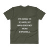 It's going to be hard, but hard does not mean impossible. - Lightweight Fashion V-Neck T-Shirt Motivational quotes 7814395