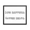 Life happens. Coffee helps. - Matte Paper Framed Poster Funny quotes 7818091