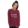 Stay hungry. Stay foolish. - Steve Jobs - Ultra Cotton Long Sleeve T-Shirt Motivational quotes 7814674