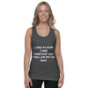 I used to think I was indecisive, but now I am not so sure. - Fine Jersey Tank Top Unisex Funny quotes 7817548