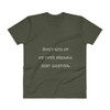 Don't give up on your dreams. keep sleeping. - Lightweight Fashion V-Neck T-Shirt Funny quotes 7818429