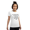 Be crazy enough you know you can make anything in life. - Ladies Cotton Short Sleeve T-Shirt Motivational quotes 7814942