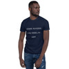 When nothing goes right, go left - Unisex Softstyle T-Shirt Funny quotes 7817187