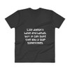 Life doesn't have any hands, but it can sure give you a slap sometimes. - Lightweight Fashion V-Neck T-Shirt Funny quotes 7818682