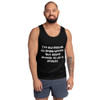 I'm old enough to know better. But young enough to do it anyway. - Ultra Cotton Tank Top Funny quotes 7817486