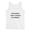 Your mental health should be a priority. - Ladies Missy Fit Ringspun Tank Top Motivational quotes 7815525
