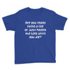 Are you really living a life or just paying the bills until you die? - Youth Lightweight Fashion T-Shirt Funny quotes 7819625