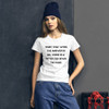 Trust that when the answer is no, there is a better yes down the road. - Ladies Ringspun Fashion Fit T-Shirt Motivational quotes 7815805