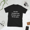 The best revenge is no revenge. Move on. Be happy. - Unisex Softstyle T-Shirt Motivational quotes 7814255
