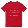 Don't give up on your dreams. keep sleeping. - Lightweight Fashion Short Sleeve T-Shirt Funny quotes 7818719
