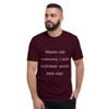 Brains are awesome. I wish everybody would have one! - Lightweight Fashion Short Sleeve T-Shirt Funny quotes 7818845