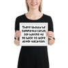 There should be sympathy cards for having to go back to work after vacation. - Matte Paper Framed Poster Funny quotes 7819088