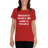 Nobody is perfect. My name is Perfect! - Ladies Cotton Short Sleeve T-Shirt Funny quotes 7818873