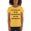 Live your life as an exclamation, not an explanation. - Ladies Cotton Short Sleeve T-Shirt Motivational quotes 7814699