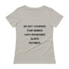 Do not compare your insides with someones else's outsides. - Ladies Sheer Scoopneck T-Shirt Motivational quotes 7815829