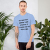 No one ever injured their eyesight by looking on the bright side. - Unisex Short Sleeve T-Shirt Motivational quotes 7815200