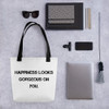 Happiness looks gorgeous on you. - Tote Motivational quotes 7815899