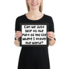 Can we just skip to the part of my life where I travel the world? - Matte Paper Framed Poster Funny quotes 7819311