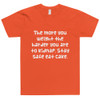 The more you weight the harder you are to kidnap. Stay safe eat cake. - Unisex Short Sleeve T-Shirt Funny quotes 7819126