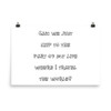 Can we just skip to the part of my life where I travel the world? - Paper Poster Funny quotes 7819257