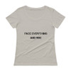 Face everything and rise - Ladies Sheer Scoopneck T-Shirt Motivational quotes 7815935
