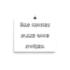 Bad choices make good stories. - Paper Poster Funny quotes 7818932