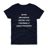 Never discourage anyone who continually makes progress. - Ladies Cotton Short Sleeve T-Shirt Motivational quotes 7814721
