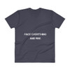 Face everything and rise - Lightweight Fashion V-Neck T-Shirt Motivational quotes 7814441