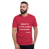 Beauty is power; a smile is its sword. - John Ray - Lightweight Fashion Short Sleeve T-Shirt Motivational quotes 7815132