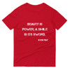 Beauty is power; a smile is its sword. - John Ray - Lightweight Fashion Short Sleeve T-Shirt Motivational quotes 7815132