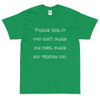 Please God, if you can't make me thin, make my friends fat. - Ultra Cotton T-Shirt Funny quotes 7819200