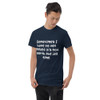Sometimes I have to tell myself it's not worth the jail time. - Ultra Cotton T-Shirt Funny quotes 7819264
