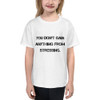 You don't gain anything from stressing. - Youth Lightweight Fashion T-Shirt Motivational quotes 7815114