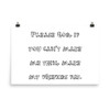 Please God, if you can't make me thin, make my friends fat. - Paper Poster Funny quotes 7819207