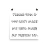 Please God, if you can't make me thin, make my friends fat. - Paper Poster Funny quotes 7819207