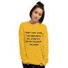 Trust that when the answer is no, there is a better yes down the road. - Ultra Cotton Long Sleeve T-Shirt Motivational quotes 7814748