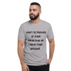 Don't be pushed by your problems. Be led by your dreams. - Lightweight Fashion Short Sleeve T-Shirt Motivational quotes 7814687