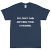 You don't gain anything from stressing. - Ultra Cotton T-Shirt Motivational quotes 7814757
