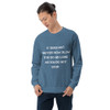It does not matter how slow you go as long as you do not stop. - Unisex Crewneck Sweatshirt Motivational quotes 7825830